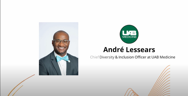 Andre Lessears Sr., Chief Diversity & Inclusion Officer for UAB Health System
