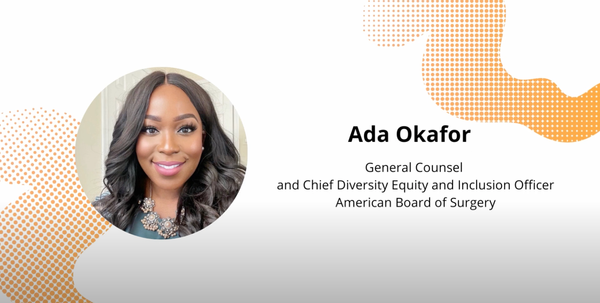 Ada Okafor, Chief Diversity Officer at American Board of Surgery